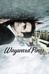 Wayward Pines 1 [10/10] ITA Streaming