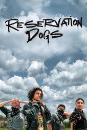 Reservation Dogs 1 [8/8] ITA Streaming