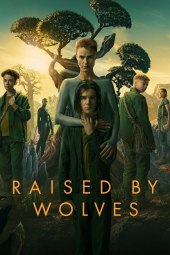 Raised by Wolves – Una nuova umanità 2 [8/8] ITA Streaming