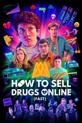 Come vendere droga online (in fretta) 2 [6/6] ITA Streaming