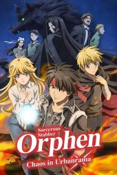 Majutsushi Orphen Hagure Tabi: Urbanrama Hen [12/12] (2023) [3°Serie] Sub ITA Streaming