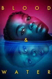 Blood & Water 2 [7/7] ITA Streaming