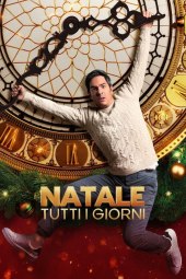 Natale tutti i giorni (2022) Streaming
