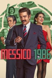 Messico 1986 (2026) Streaming