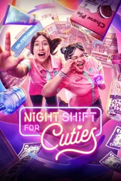 Night Shift for Cuties [8/8] ITA Streaming