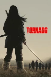 Tornado (2025) Streaming