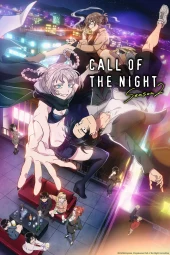 Yofukashi no Uta 2 [10/12] (2025) [2°Serie] ITA Streaming (In Corso)
